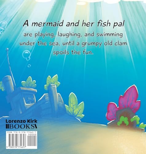 The Mermaid and the Grumpy Old Clam — back cover