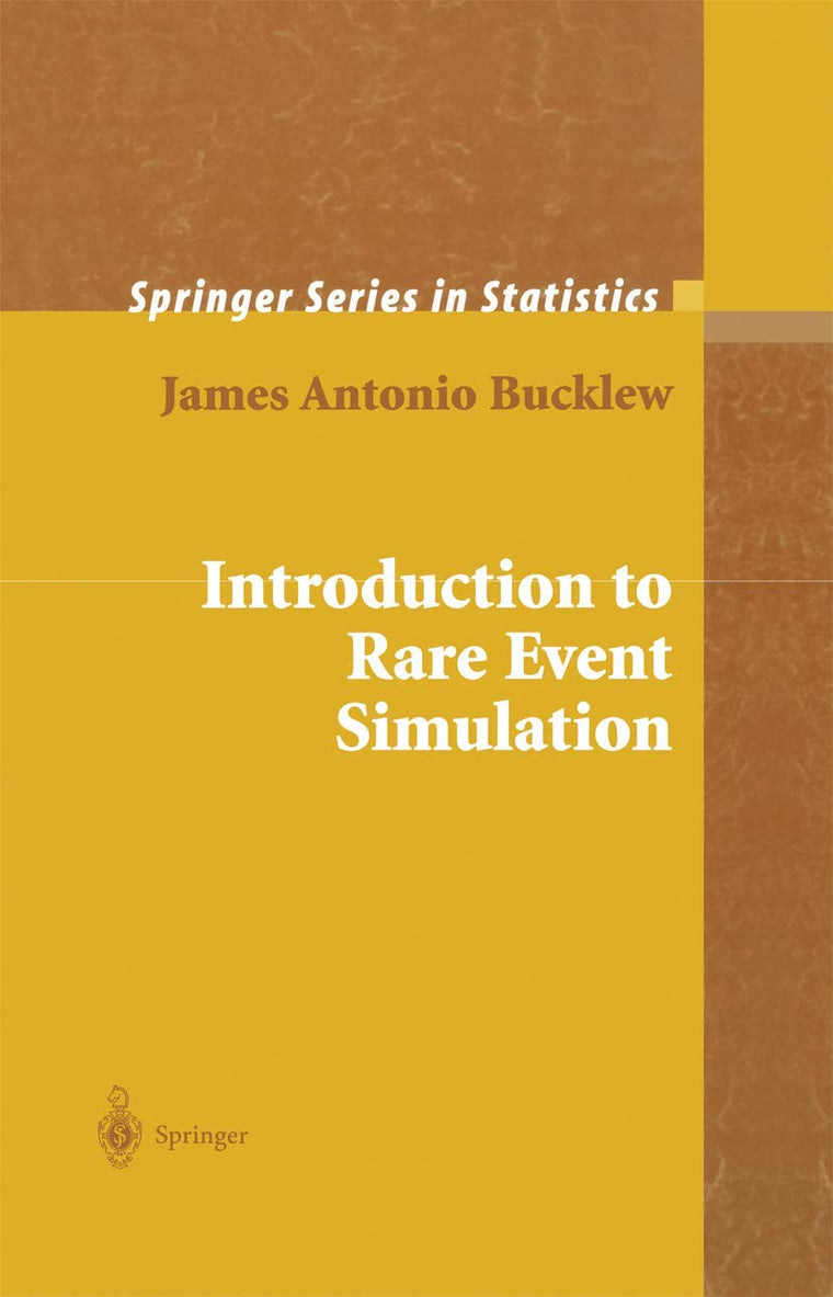 Introduction to Rare Event Simulation (Springer Statistics)