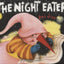 The Night Eater (Ezra Jack Keats New Illustrator Award)