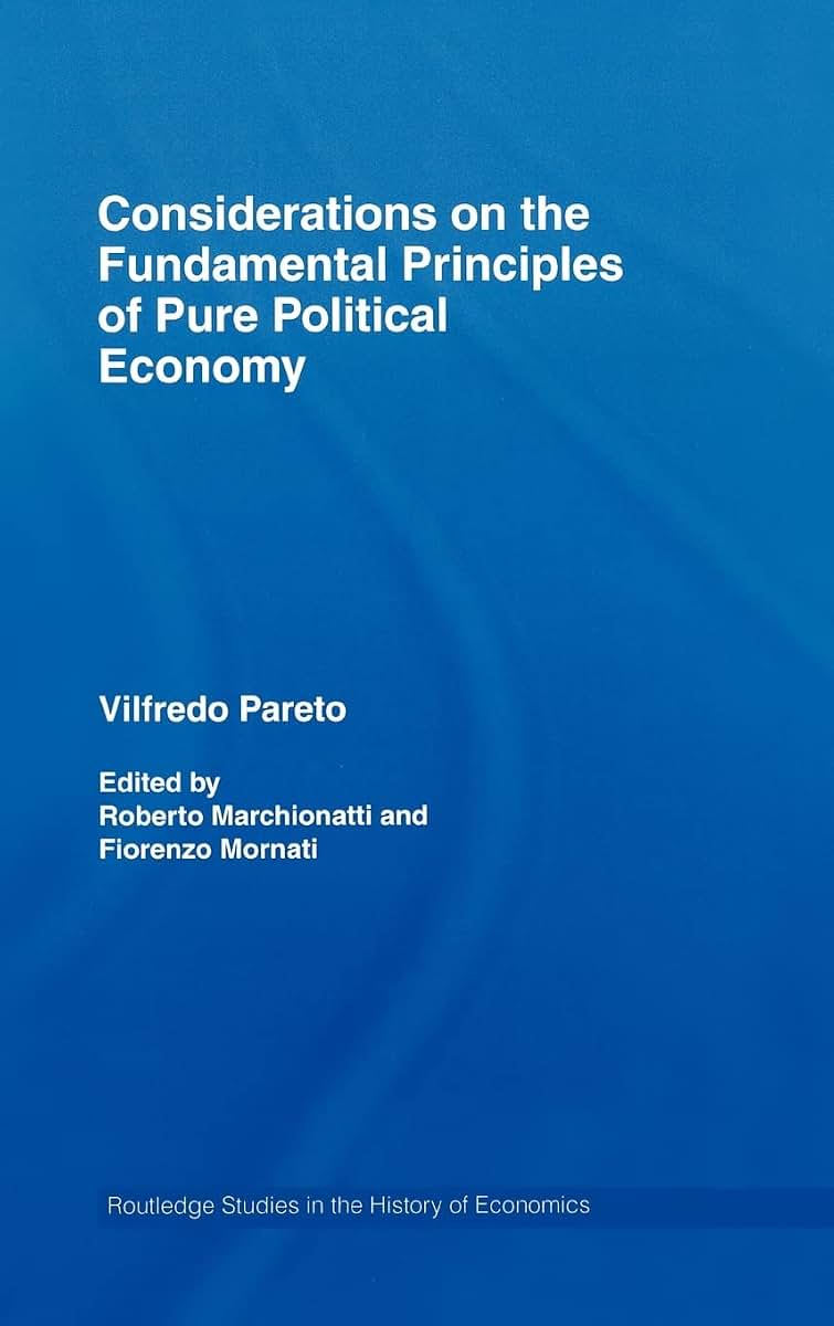 Considerations on the Fundamental Principles of Pure Political Economy (Routledge Studies in the History of Economics)