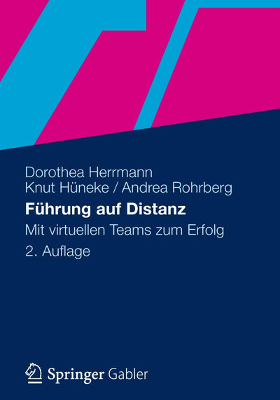 Fhrung auf Distanz: Mit virtuellen Teams zum Erfolg (German Edition)