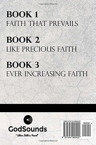 The Faith Collection: Three Books In One