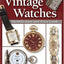 100 Years of Vintage Watches: Identification and Price Guide, 2nd Edition