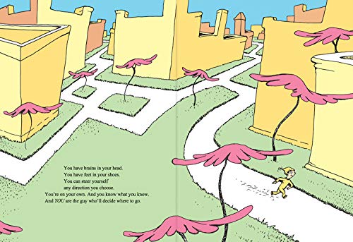 Oh, The Places You'll Go! (Dr. Seuss)