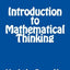 Introduction to Mathematical Thinking