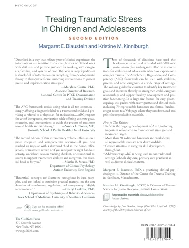Treating Traumatic Stress in Children and Adolescents: How to Foster Resilience through Attachment, Self-Regulation, and Competency