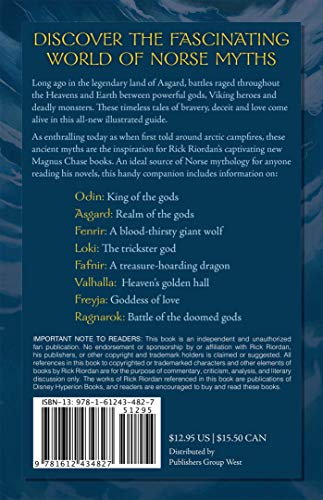 The Unofficial Magnus Chase and the Gods of Asgard Companion: The Norse Heroes, Monsters and Myths Behind the Hit Series