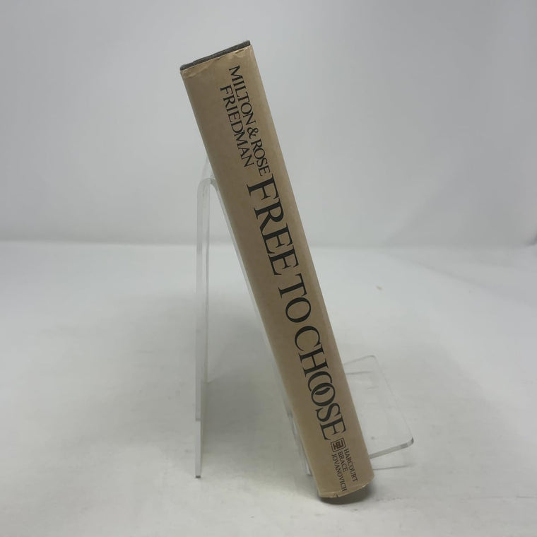 Free to Choose: A Personal Statement — back cover