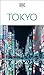 DK Tokyo: Must-See Sights. Culture & History. Detailed Maps & Tours. Covers Shibuya, Shinjuku, Asakusa, Ginza (Travel Guide)