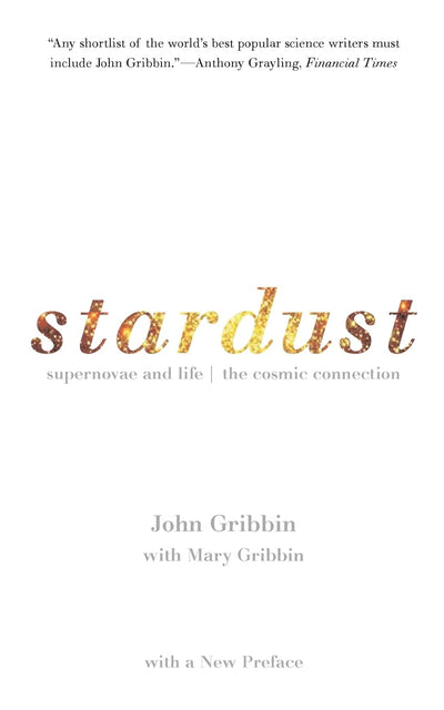 Stardust: Supernovae and Life: The Cosmic Connection