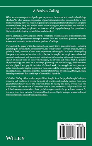 A Perilous Calling: The Hazards of Psychotherapy Practice