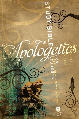 Apologetics Study Bible for Students, Trade Paper