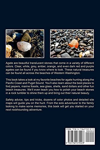 Agate Hunting on the Washington Coast: A Rockhounders Guide to the Pacific Coast & Puget Sound