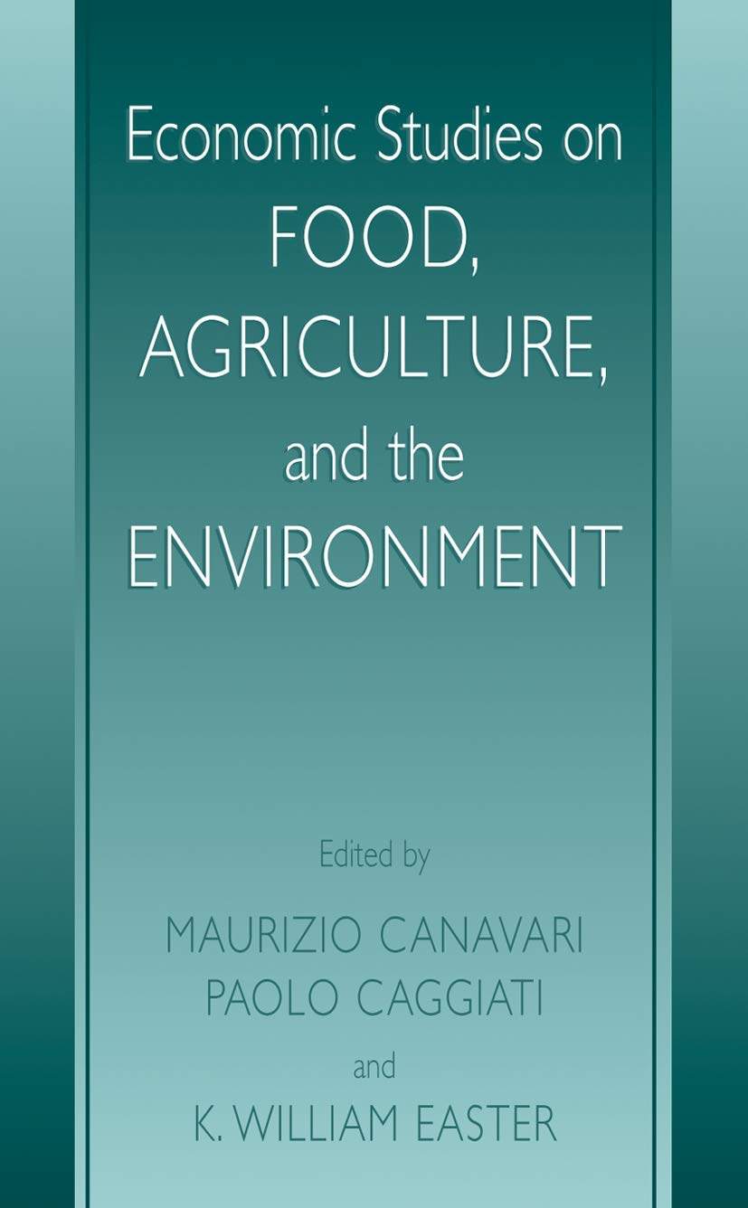 Economic Studies on Food, Agriculture, and the Environment