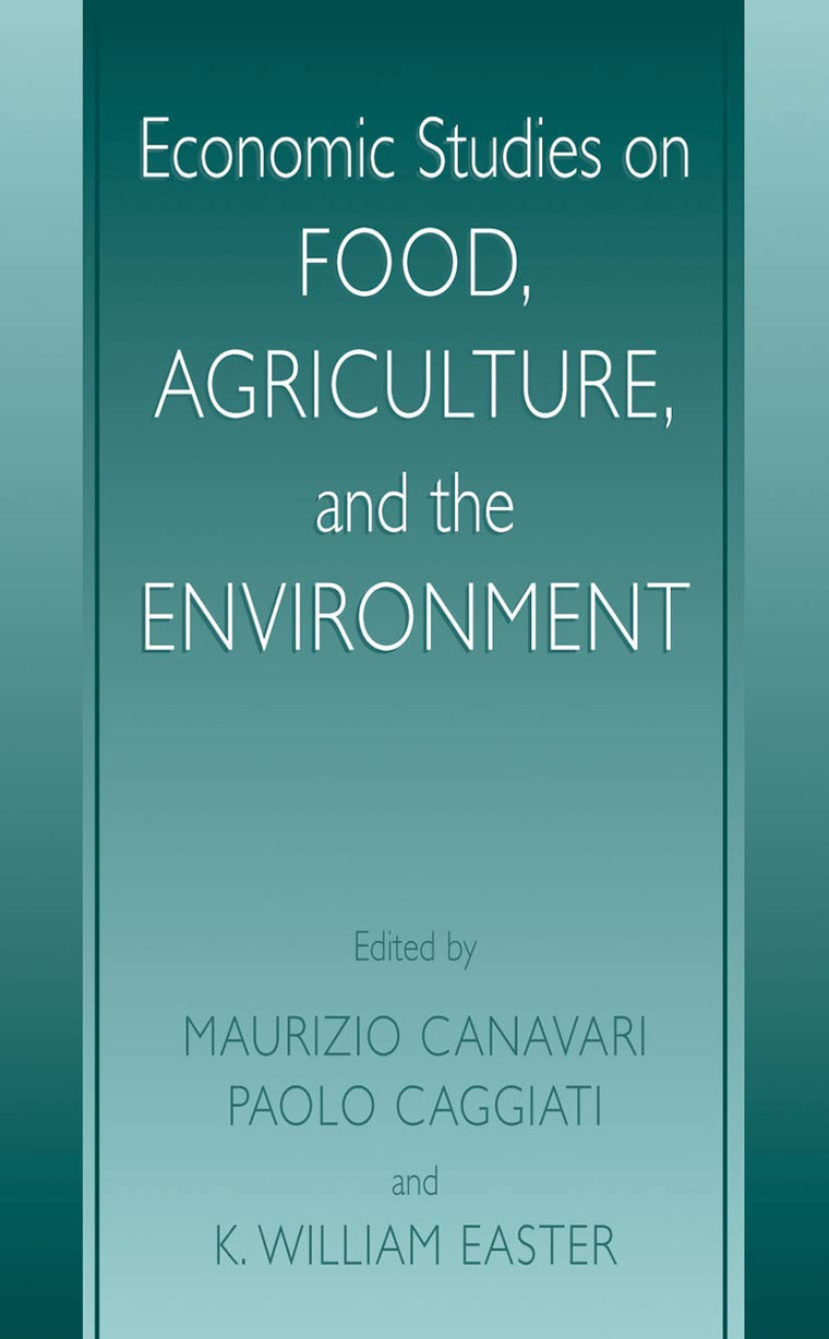 Economic Studies on Food, Agriculture, and the Environment