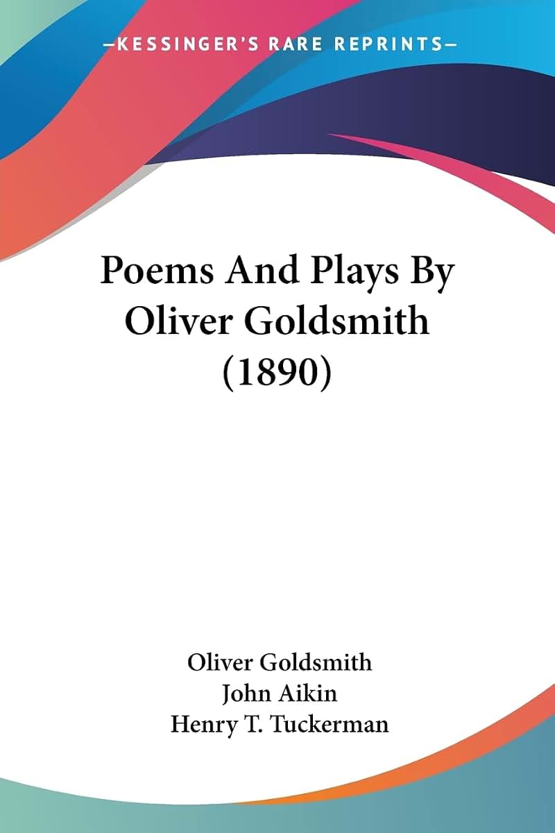 Poems And Plays By Oliver Goldsmith (1890)