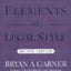 The Elements of Legal Style by Garner, Bryan A.