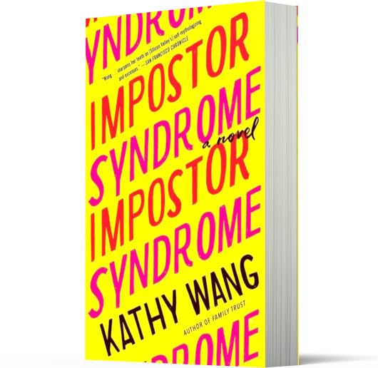 Impostor Syndrome: A Darkly Funny Cat-and-Mouse Tech Thriller About Women in Silicon Valley and Russian Spies