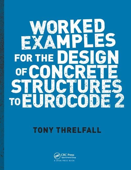Worked Examples for the Design of Concrete Structures to Eurocode 2
