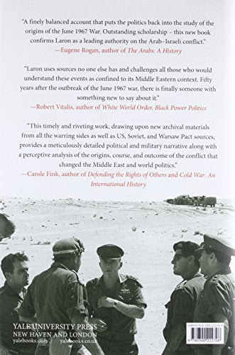The Six-Day War: The Breaking of the Middle East by Laron, G