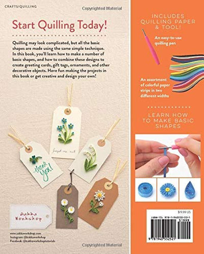 Paper Quilling for All Occasions: Lovely Cards, Decorations and Gifts You Can Make Today!