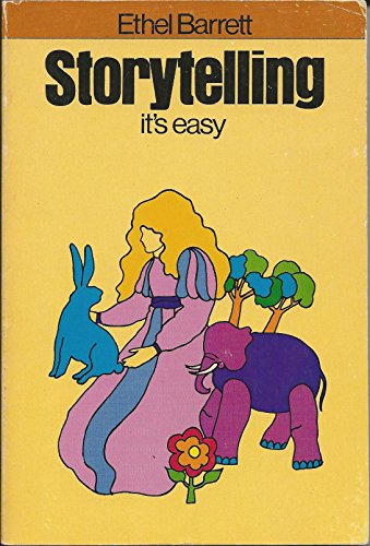 Storytelling, It's Easy