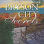 Bryson City Secrets: Even More Tales of a Small-Town Doctor in the Smoky Mountains