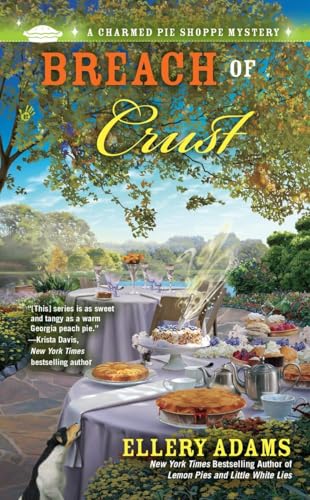 Breach of Crust (A Charmed Pie Shoppe Mystery)