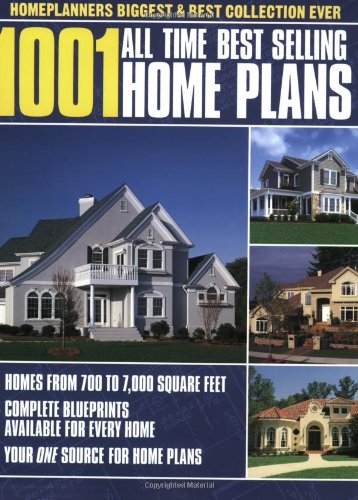 1001 All Time Best Selling Home Plans