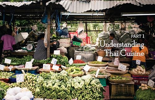 Hot Thai Kitchen: The 10th Anniversary Edition: Demystifying Thai Cuisine: A Cookbook