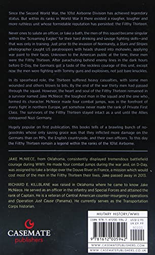 The Filthy Thirteen: From the Dustbowl to Hitler's Eagle?s Nest - The True Story of "The Dirty Dozen"