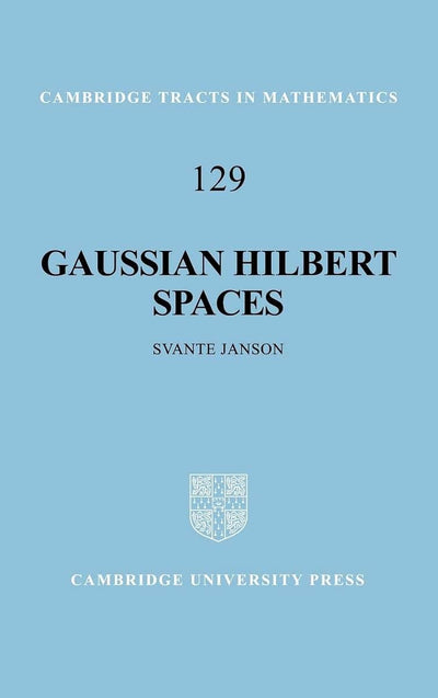 Gaussian Hilbert Spaces (Cambridge Tracts in Mathematics, Series Number 129)