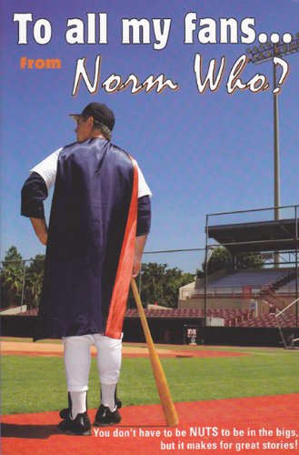 To All My Fans From Norm Who?