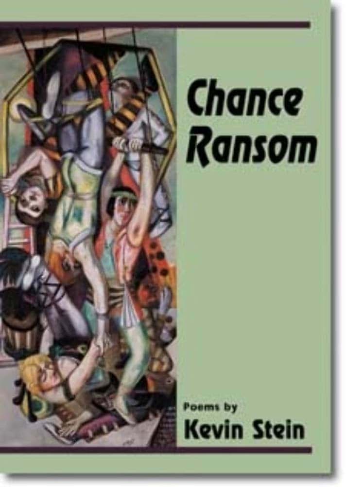 Chance Ransom: POEMS (Illinois Poetry Series)