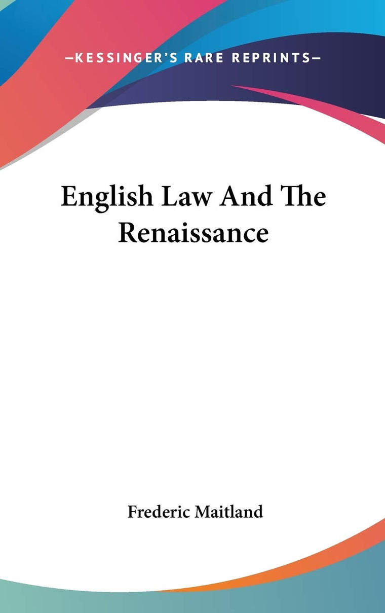 English Law And The Renaissance