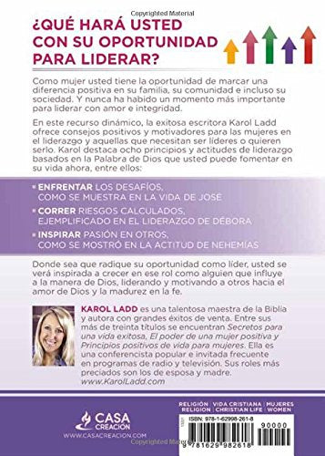 Principios positivos del liderazgo mujeres: 8 secretos para inspirar e impactar a quienes le rodean (Spanish Edition)
