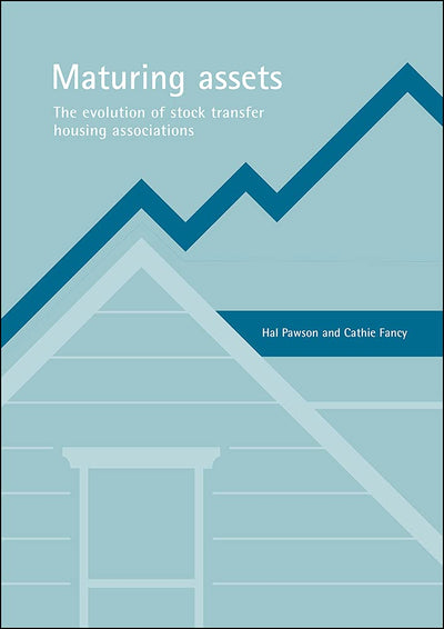 Maturing assets: The evolution of stock transfer housing associations