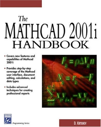 The Mathcad 2001i Handbook (Programming Series)