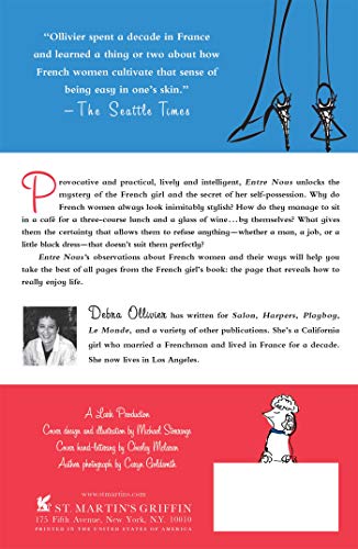 Entre Nous: A Woman's Guide to Finding Her Inner French Girl
