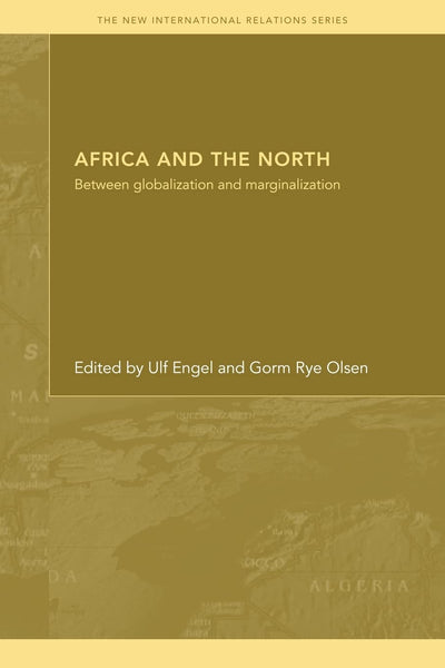 Africa and the North (New International Relations)