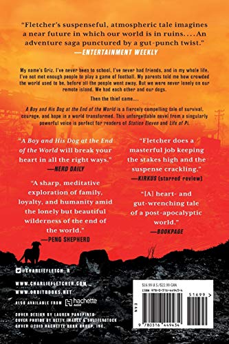 A Boy and His Dog at the End of the World: A Novel