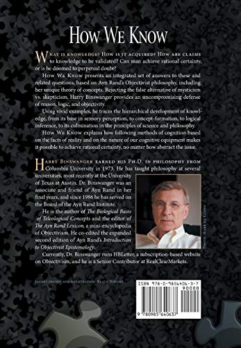 How We Know: Epistemology on an Objectivist Foundation