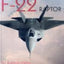 Lockheed-Martin F-22 Raptor: An Illustrated History (Schiffer Military/Aviation History)