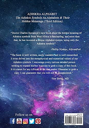 Adinkra Alphabet, Third Edition: The Adinkra Symbols As Alphabets & Their Hidden Meanings
