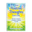 Think Positive Thoughts Every Day: Words to Inspire a Brighter Outlook on Life (A Blue Mountain Arts Collection), An Uplifting Gift Book of Encouragment, Wisdom, and Happy Thoughts