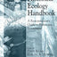The Historical Ecology Handbook: A Restorationist's Guide To Reference Ecosystems