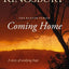 Coming Home: A Story of Unending Love and Eternal Promise (The Baxter Family)
