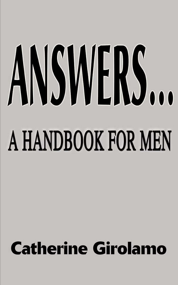 Answers...A Handbook for Men