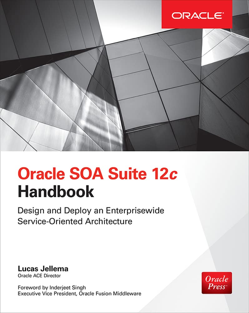Oracle SOA Suite 12c Handbook (Oracle Press)