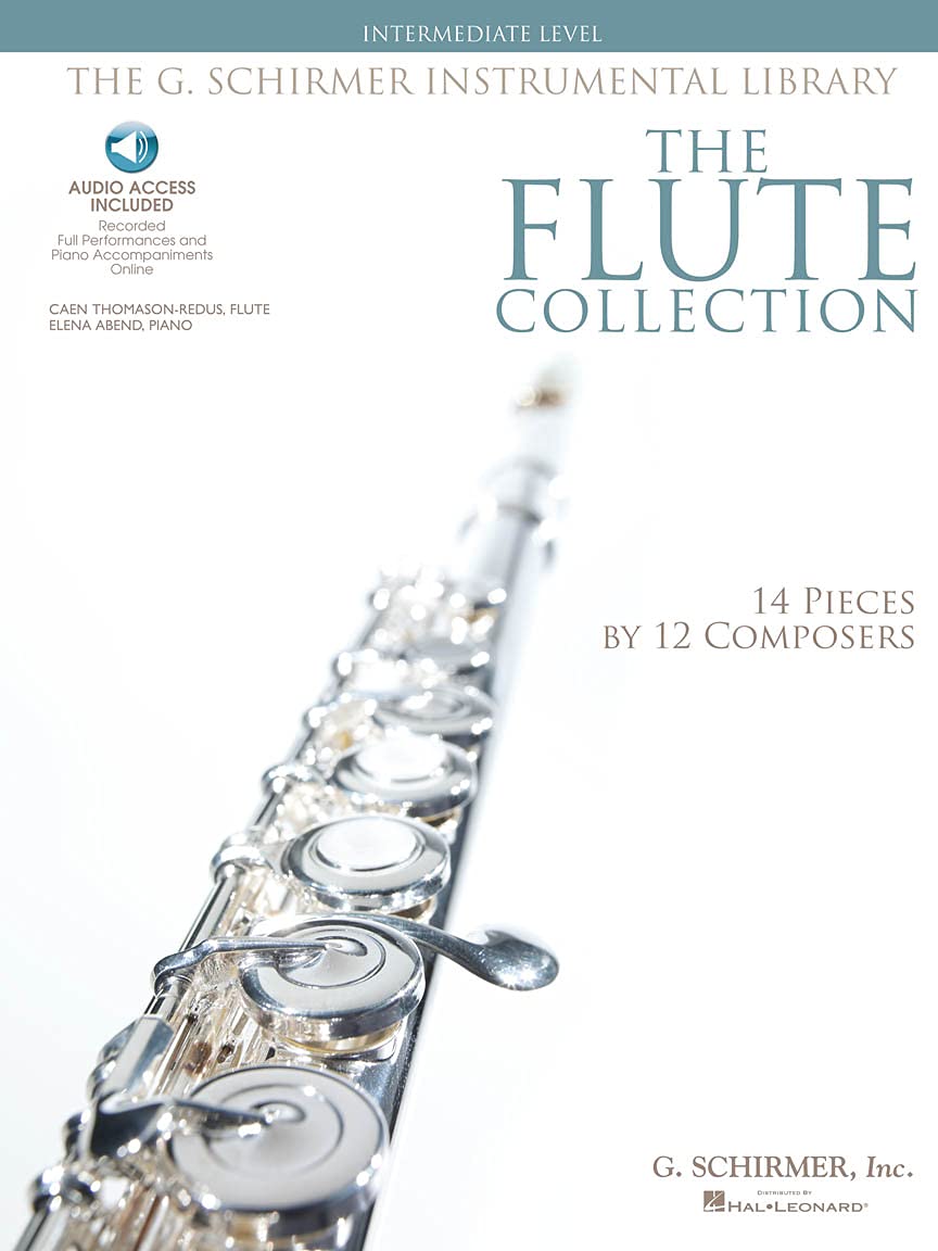 The Flute Collection - Intermediate Level  Flute Solo Sheet Music for Intermediate Players with Piano Accompaniment and Online Audio Access  ... Composers (The Schirmer Instrumental Library)
